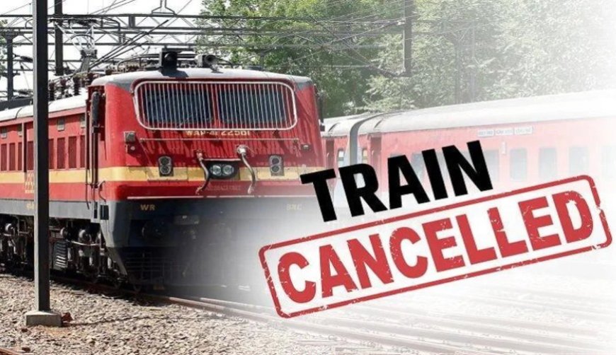 गर्मी का असर रेल सेवाओं पर, यात्रियों की बढ़ेगी परेशानी—कई ट्रेनें कैंसिल